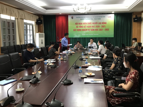 Hội nghị viên chức người lao động và Tổng kết năm học 2020- 2021, Xây dựng nhiệm vụ 2021-2022