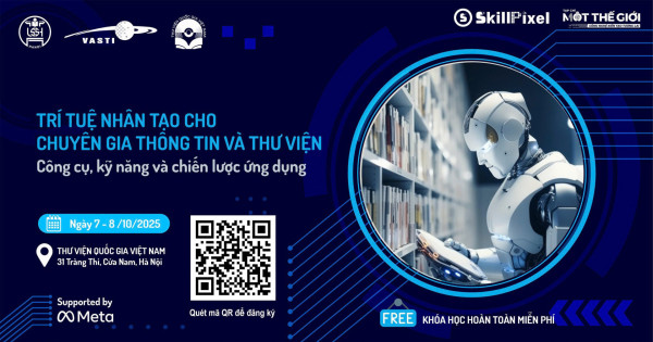 Khóa học AI miễn phí dành cho chuyên gia Thông tin - Thư viện Việt Nam
